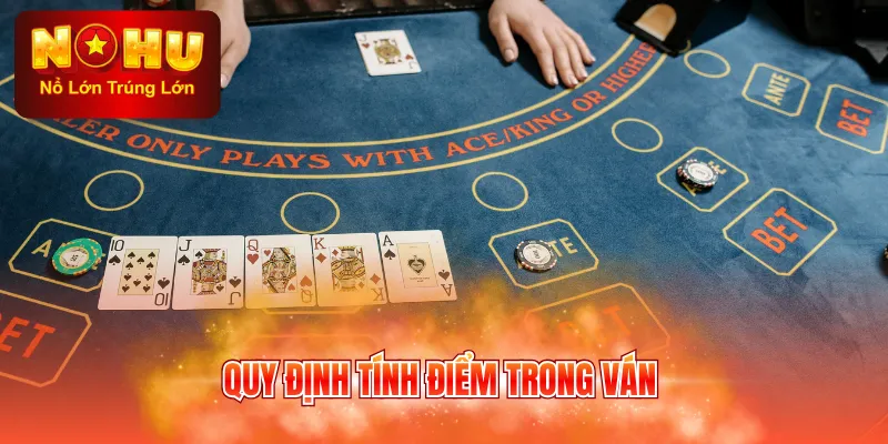 Quy định tính điểm trong ván